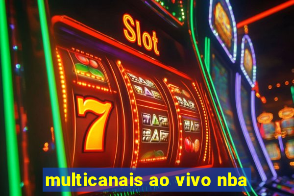 multicanais ao vivo nba